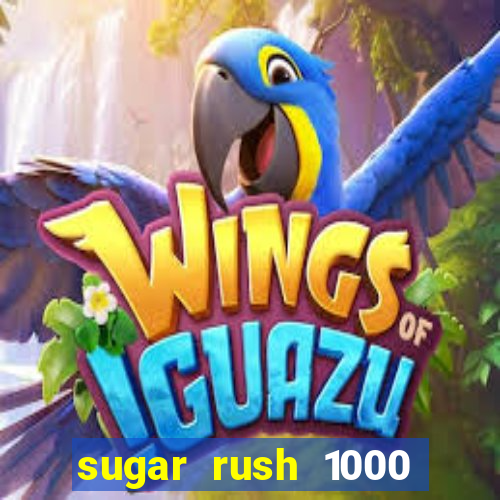 sugar rush 1000 demo pragmatic