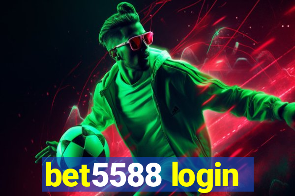 bet5588 login