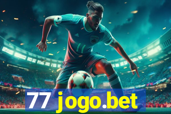 77 jogo.bet