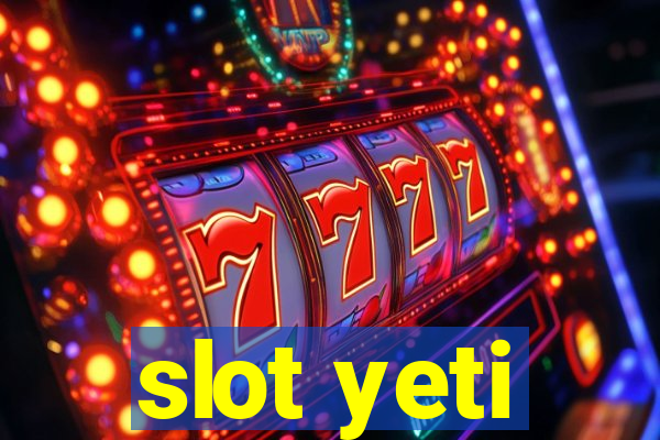 slot yeti