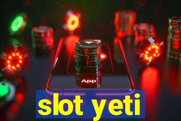 slot yeti