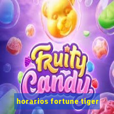 horarios fortune tiger