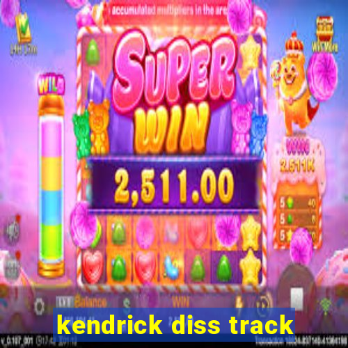 kendrick diss track