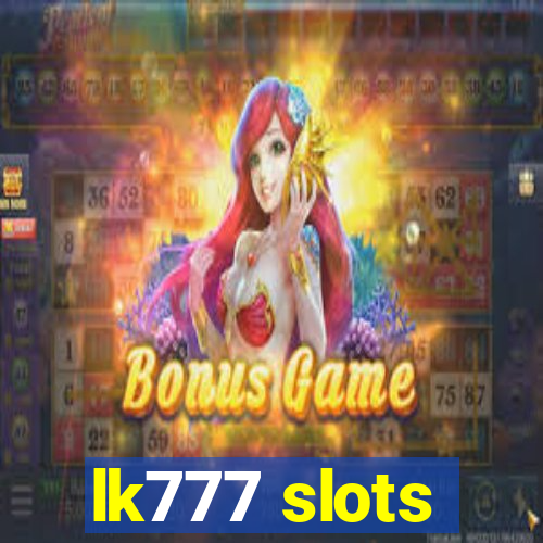 lk777 slots