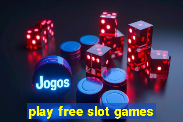 play free slot games