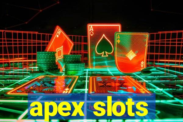 apex slots