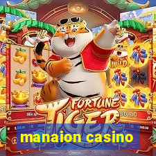 manaion casino