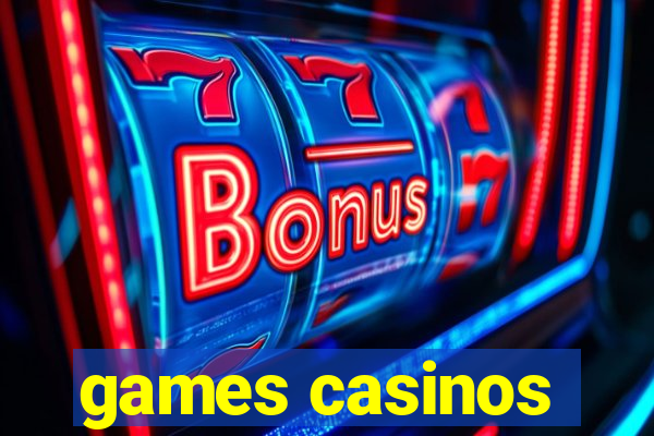 games casinos