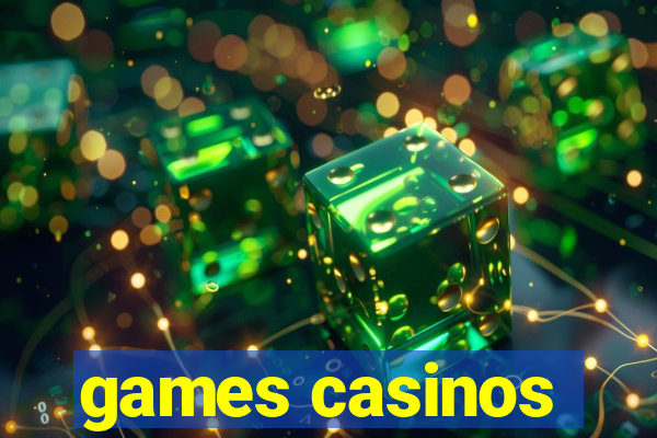 games casinos