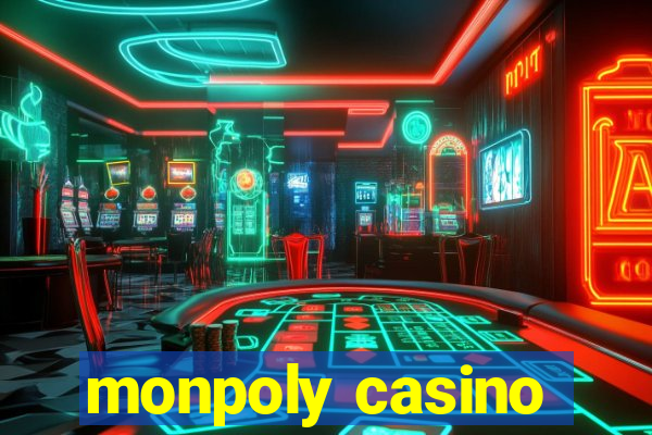 monpoly casino