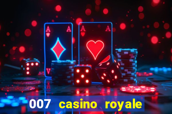 007 casino royale adoro cinema