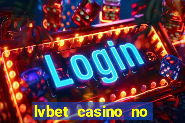 lvbet casino no deposit bonus