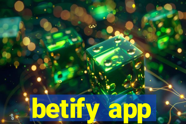 betify app