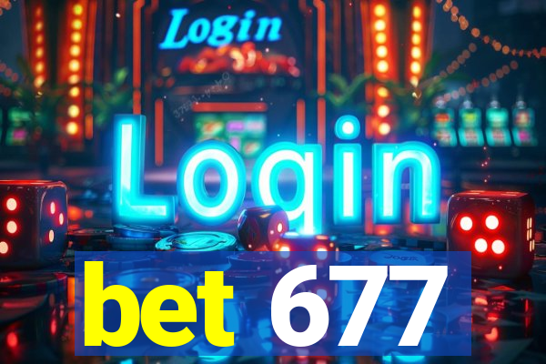 bet 677