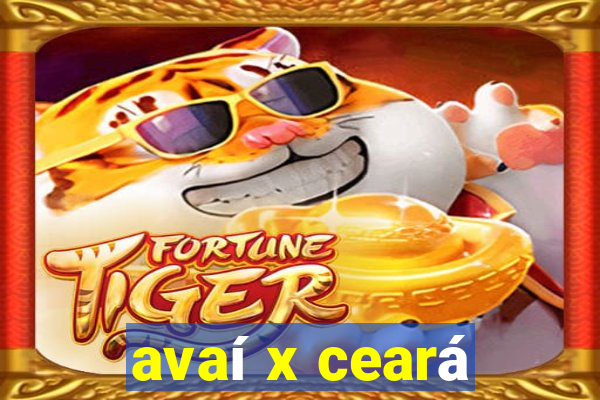 avaí x ceará