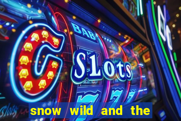 snow wild and the 7 features slot free play