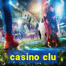 casino clu