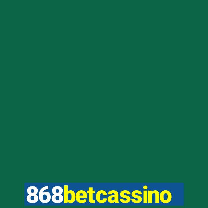 868betcassino