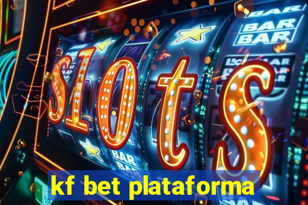 kf bet plataforma