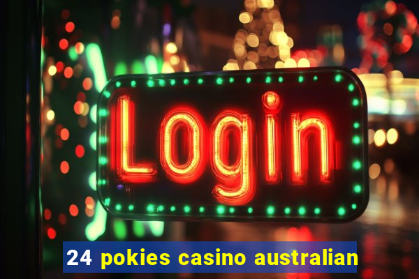 24 pokies casino australian