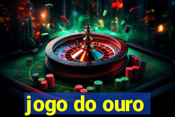 jogo do ouro