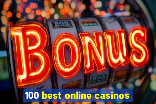 100 best online casinos