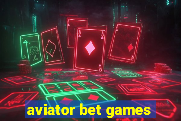 aviator bet games