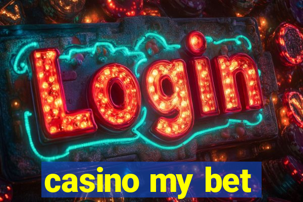 casino my bet