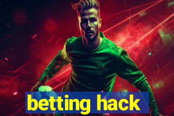 betting hack