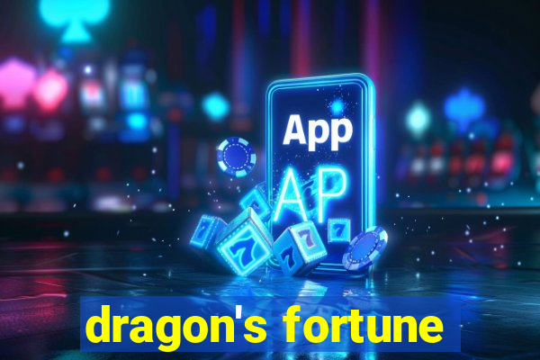 dragon's fortune