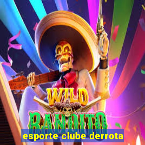 esporte clube derrota