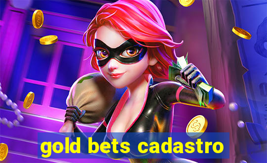 gold bets cadastro