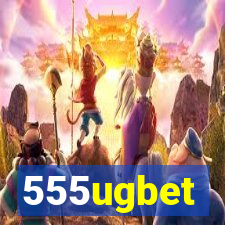 555ugbet