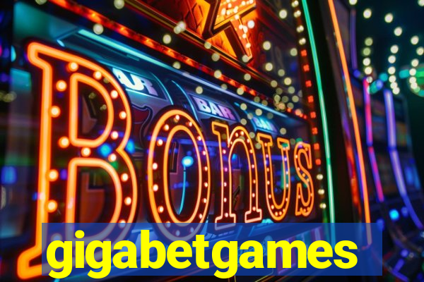 gigabetgames