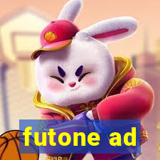 futone ad