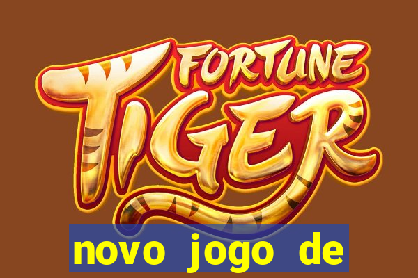 novo jogo de ganhar dinheiro