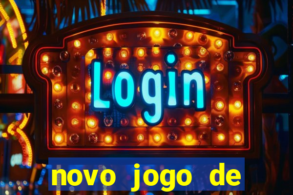 novo jogo de ganhar dinheiro