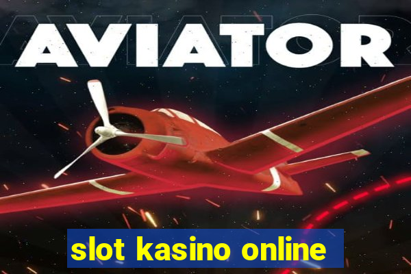 slot kasino online