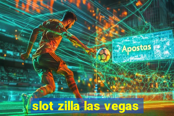 slot zilla las vegas