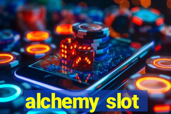 alchemy slot