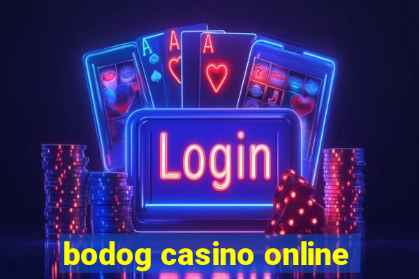 bodog casino online