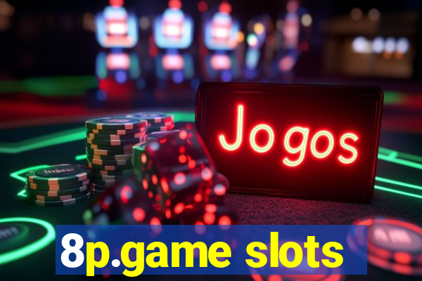 8p.game slots