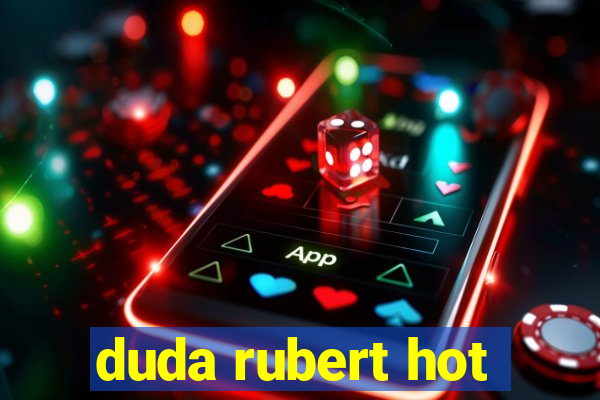 duda rubert hot