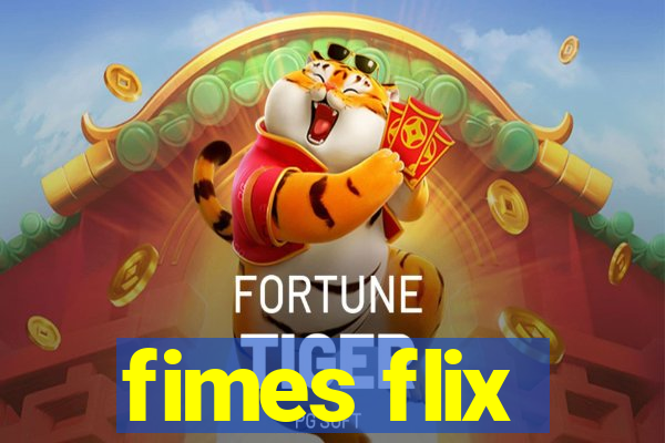 fimes flix