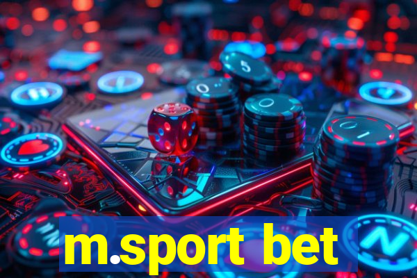 m.sport bet