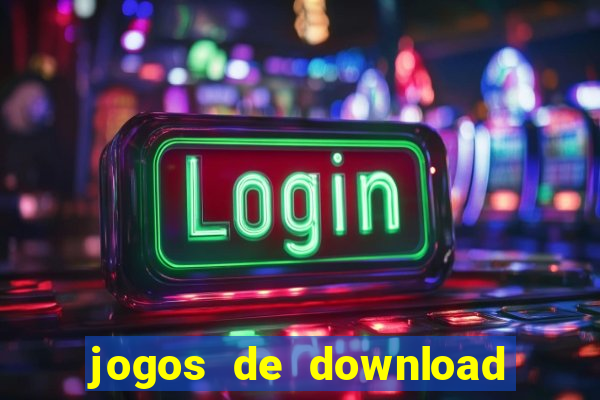 jogos de download para pc