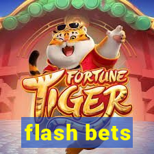 flash bets