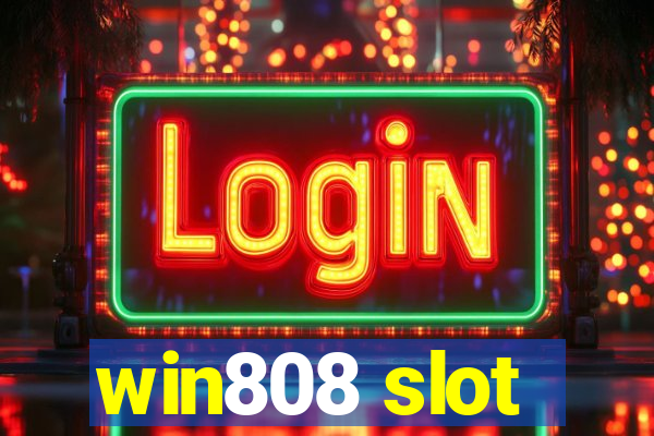 win808 slot