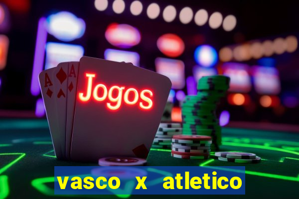 vasco x atletico mg palpites