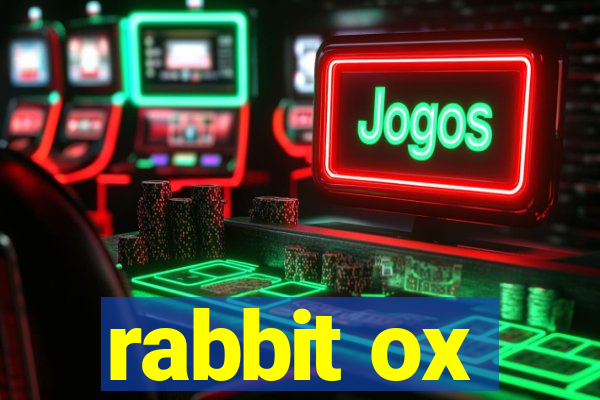 rabbit ox